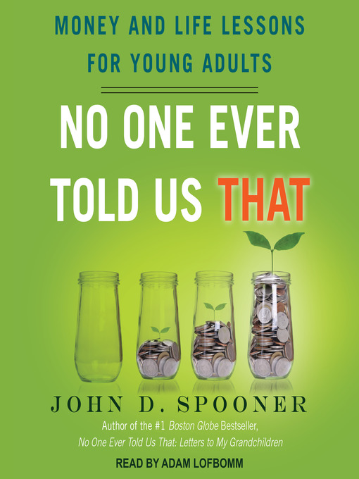 Title details for No One Ever Told Us That by John D. Spooner - Available